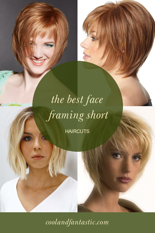 The Best Face Framing Short Haircuts Home, Family, Style and Art Ideas